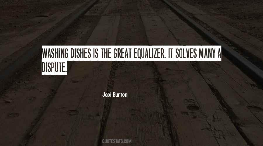 Quotes About Washing Dishes #322249