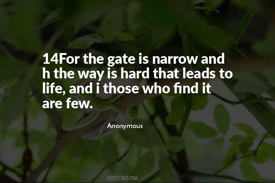 Quotes About The Narrow Gate #1576379