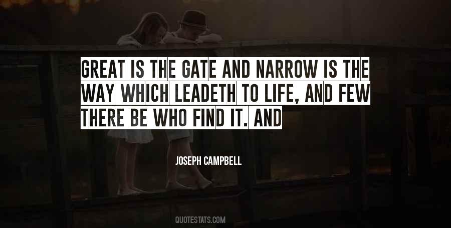 Quotes About The Narrow Gate #840863