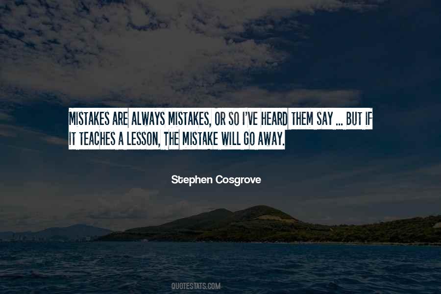The Mistake Quotes #1197284