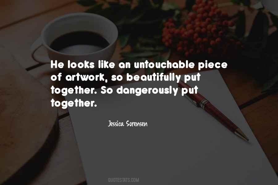 Piece Together Quotes #648102