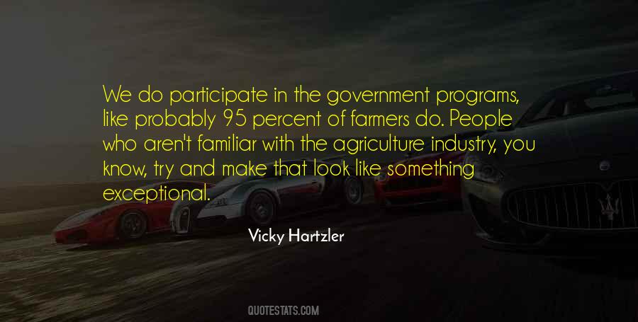 Quotes About Government Programs #1506441