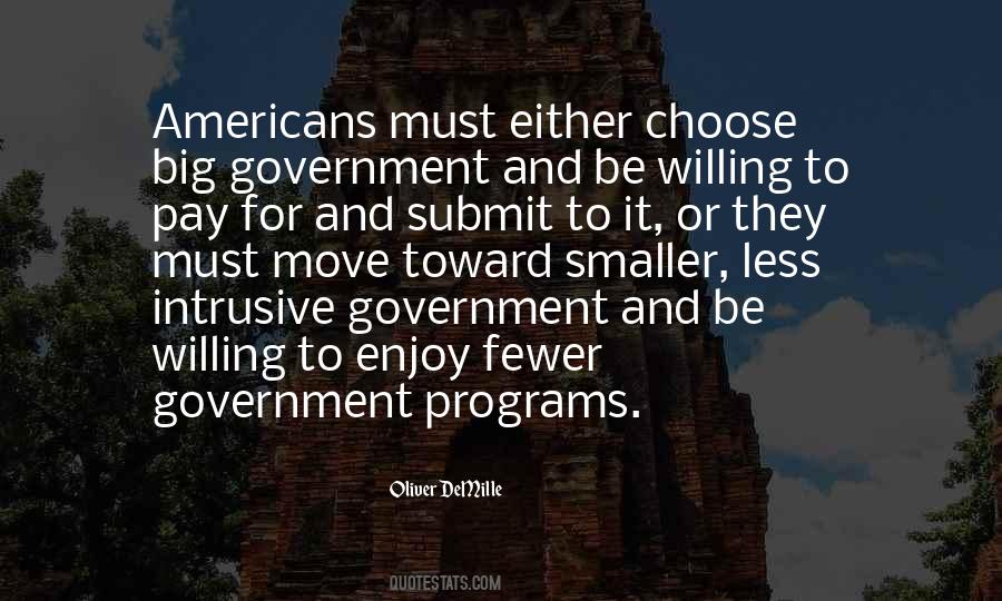 Quotes About Government Programs #370660