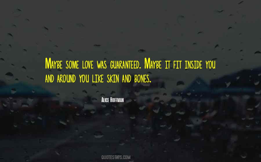 Love Guaranteed Quotes #1785783