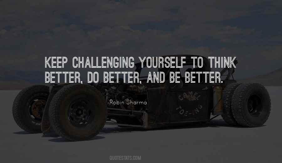 Think Better Quotes #1180300