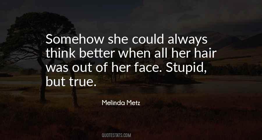 Think Better Quotes #1200626