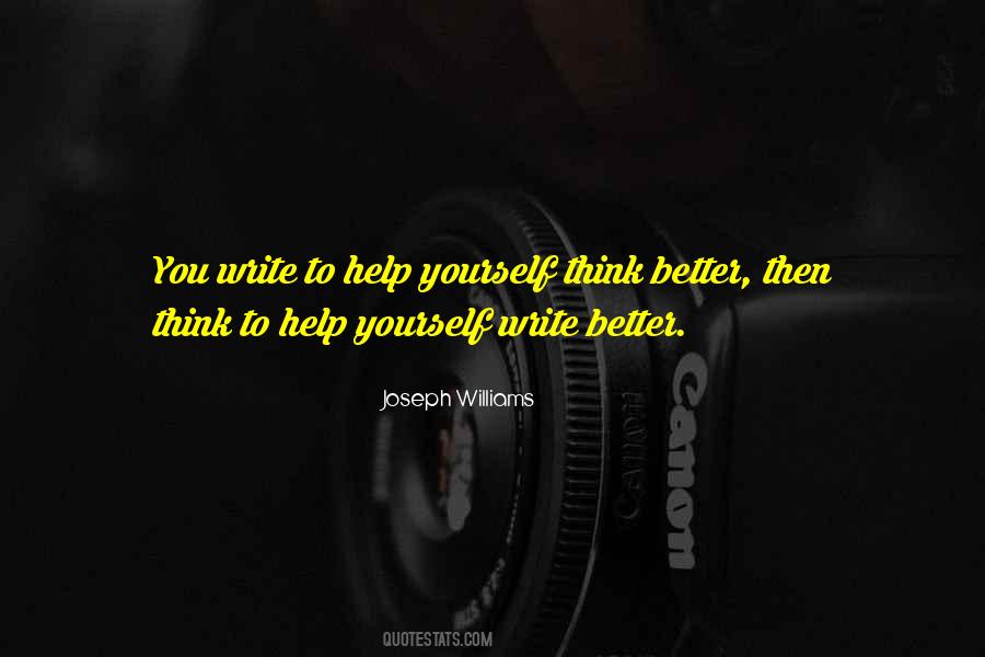Think Better Quotes #1422345