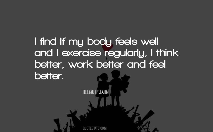 Think Better Quotes #1438056