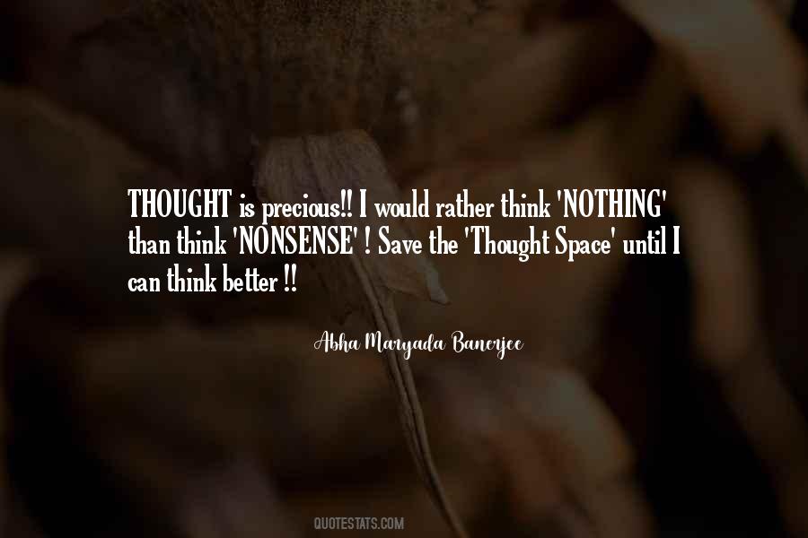 Think Better Quotes #1802142