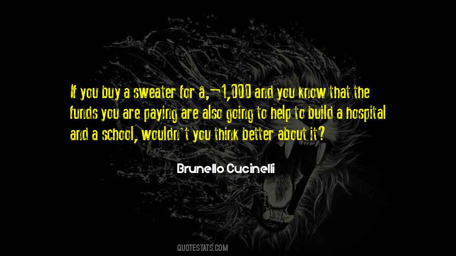 Think Better Quotes #1819735