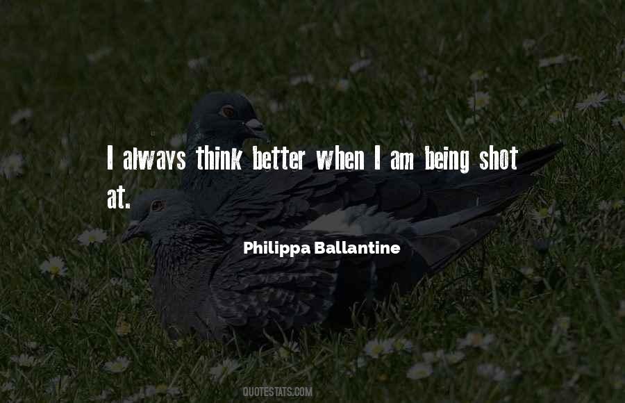 Think Better Quotes #380898