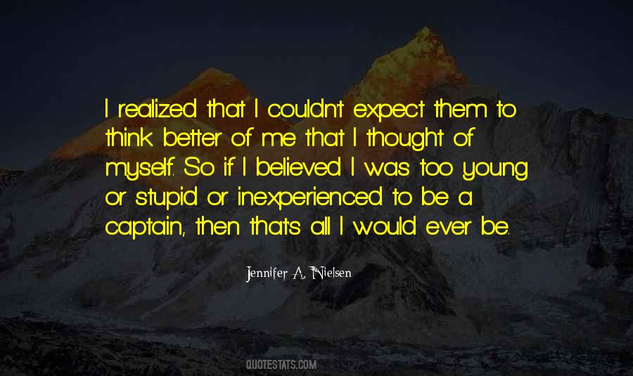 Think Better Quotes #403123