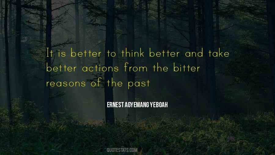 Think Better Quotes #468143