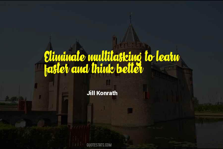 Think Better Quotes #840645