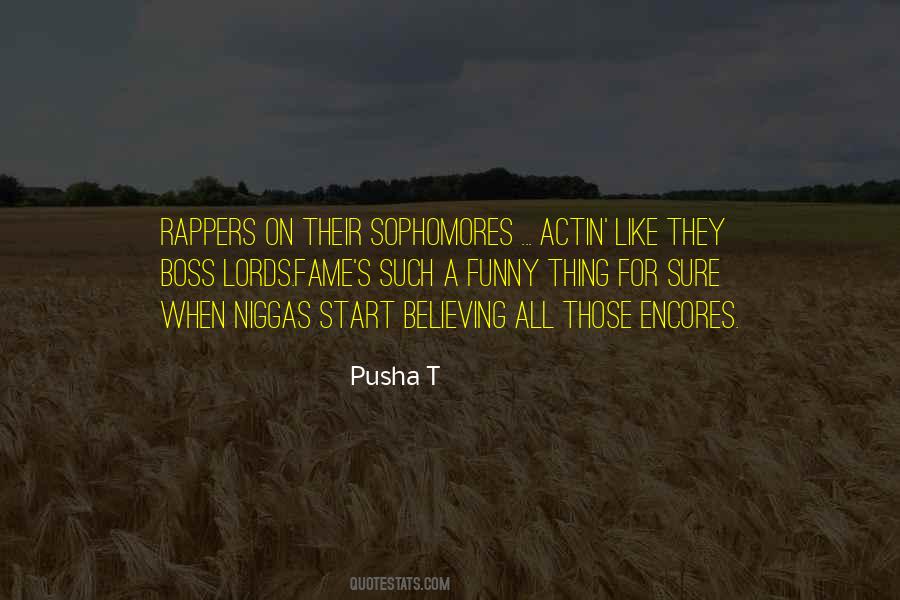 Quotes About Sophomores #1274106 Quotes About Sophomores #1274106