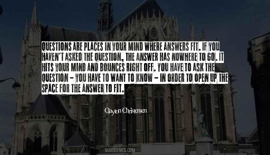The Ask And The Answer Quotes #565422