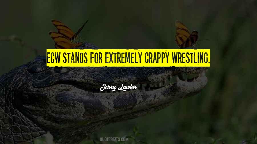 Wwe Wrestling Quotes #986067