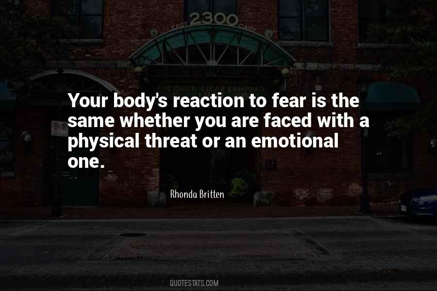 Quotes About Emotional Reactions #1668657