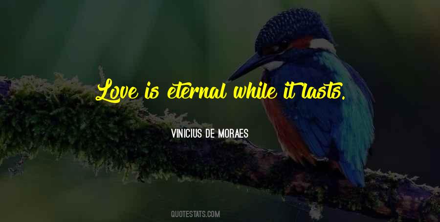 Love Is Eternal Quotes #152025