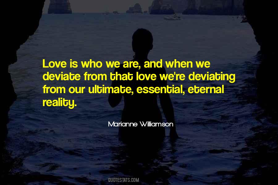 Love Is Eternal Quotes #424023