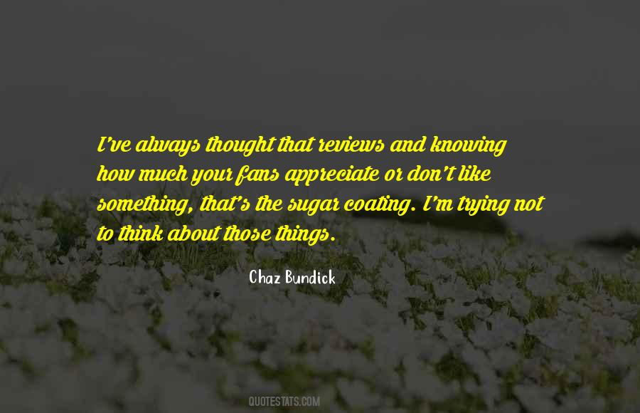 Quotes About Not Knowing Things #105798