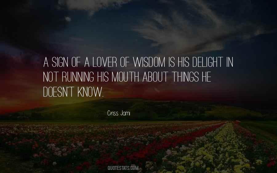 Quotes About Not Knowing Things #299063