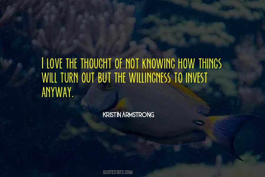 Quotes About Not Knowing Things #385476