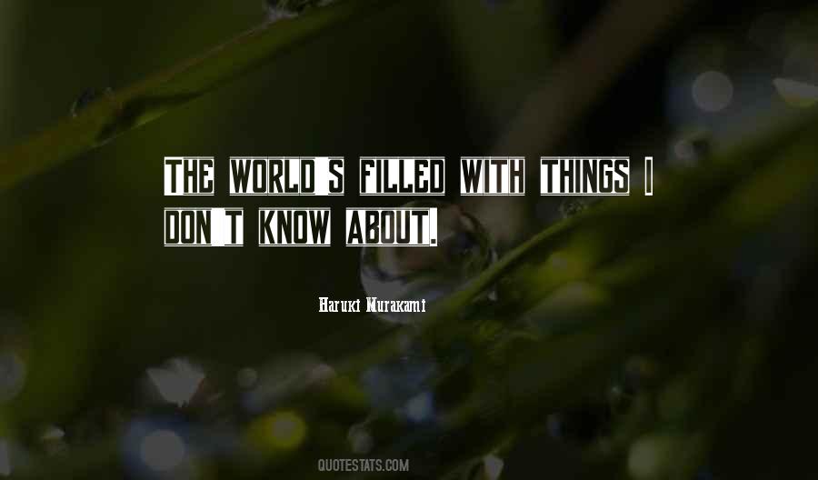 Quotes About Not Knowing Things #658667