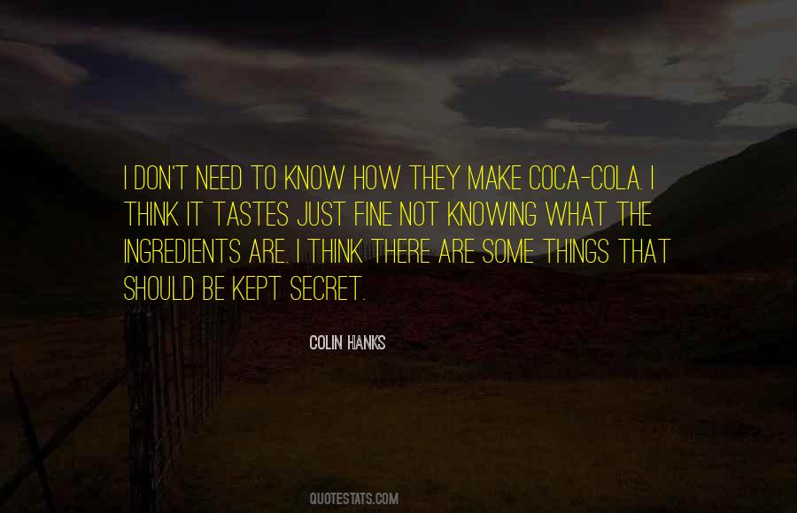 Quotes About Not Knowing Things #893342