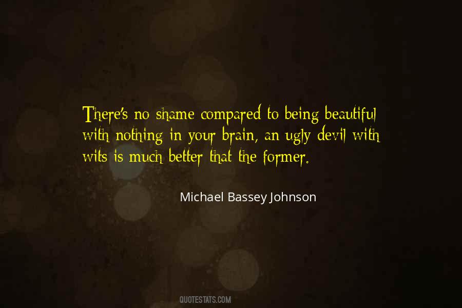 Quotes About The Devil Being Beautiful #710634