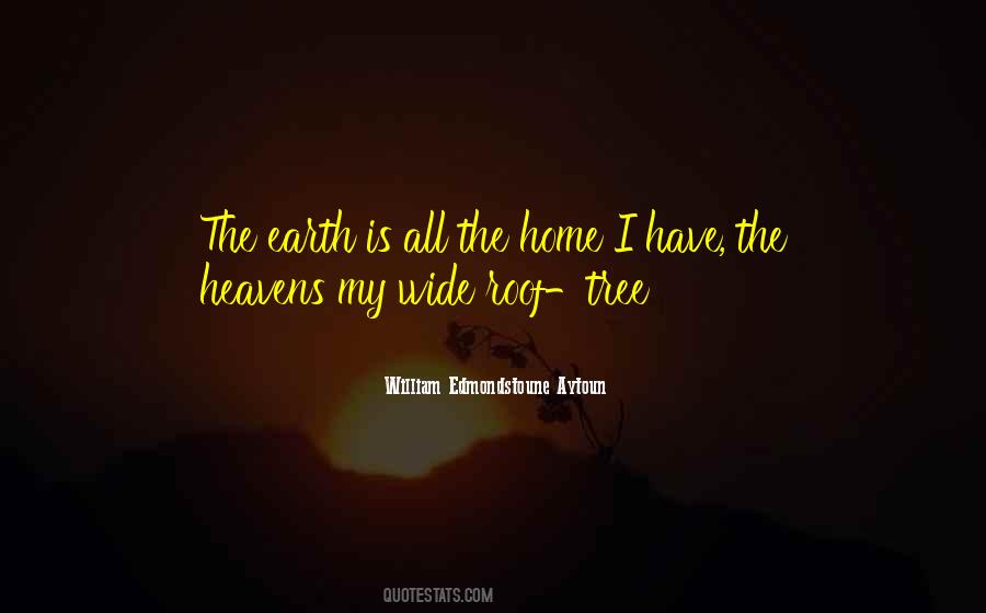 Heaven My Home Quotes #1305216