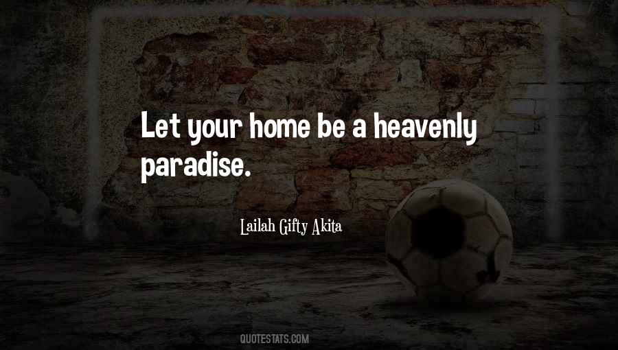 Heaven My Home Quotes #437865