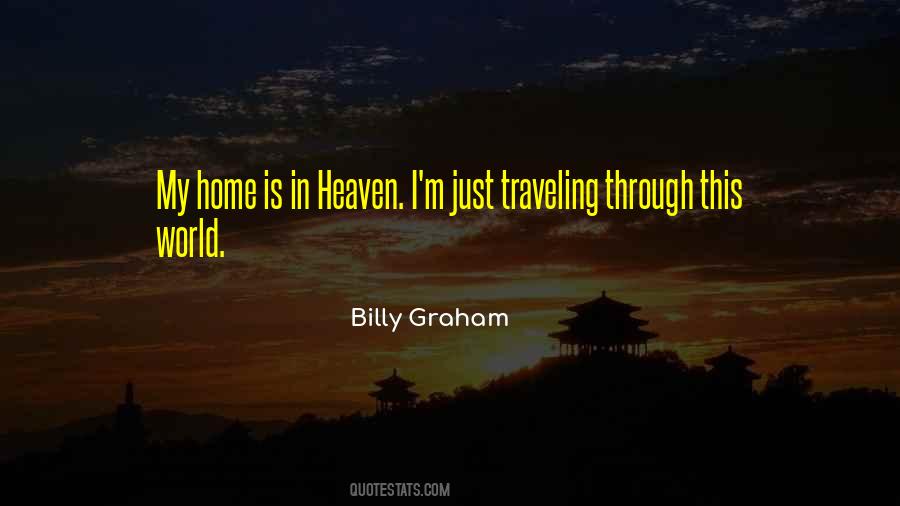 Heaven My Home Quotes #722984