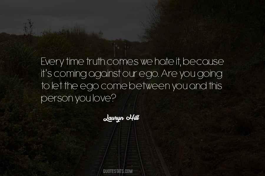 Quotes About Ego And Love #775905