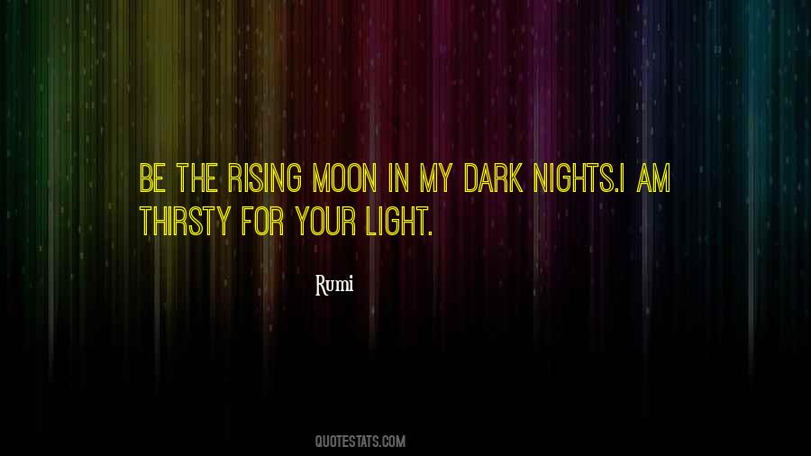 Quotes About Dark Moon #496748