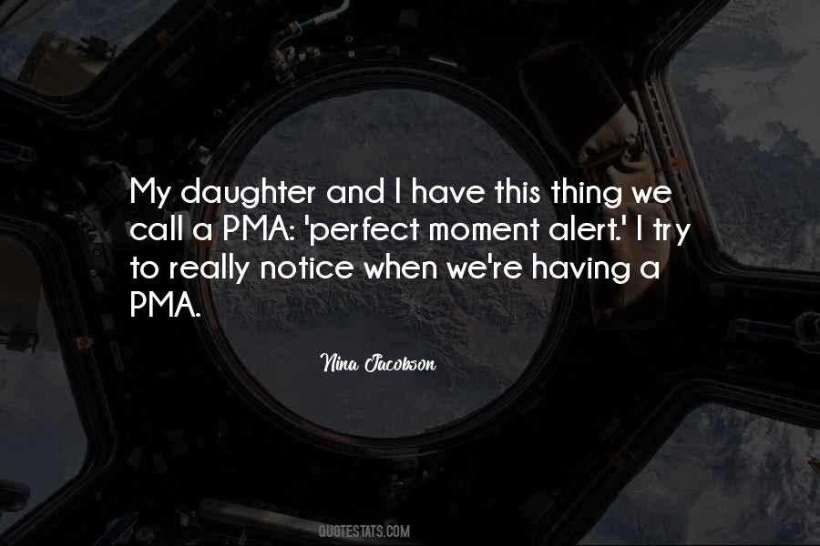 Quotes About Having A Daughter #1020109