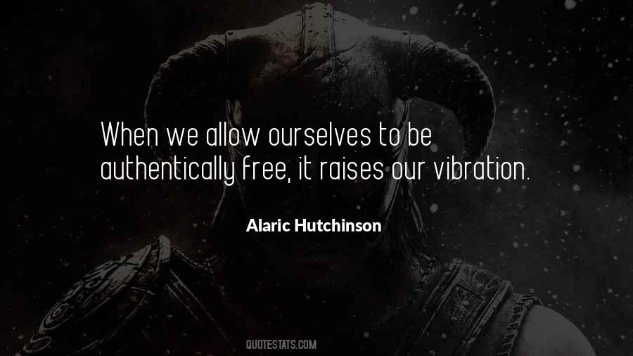 Quotes About Allowing Love #1621974