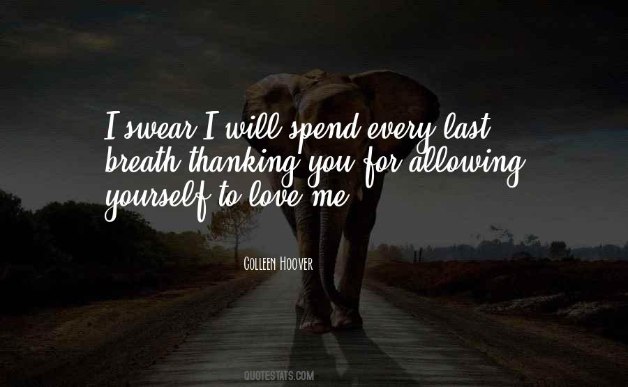 Quotes About Allowing Love #748528