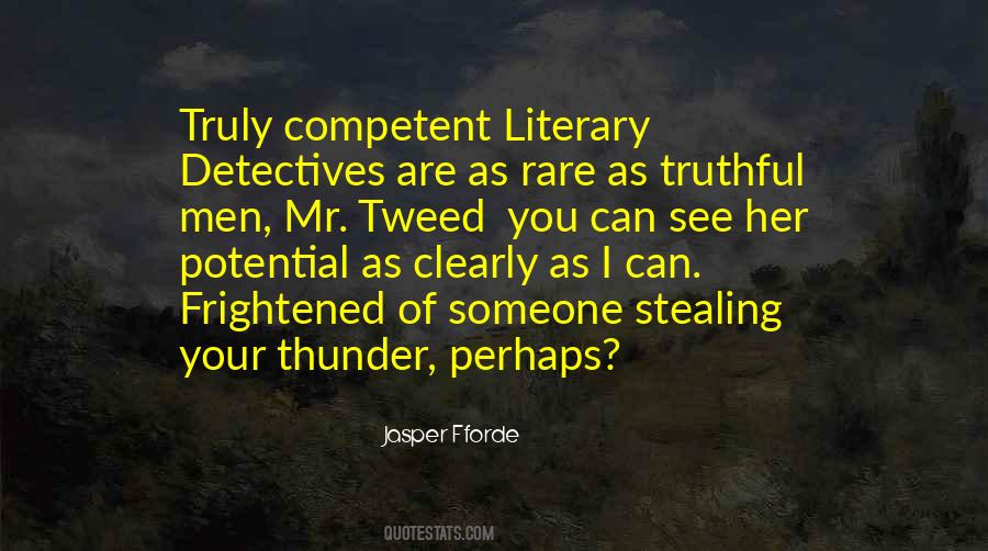 Quotes About Someone Stealing Your Thunder #574039