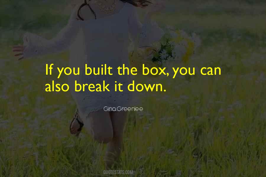 Break It Down Quotes #543491