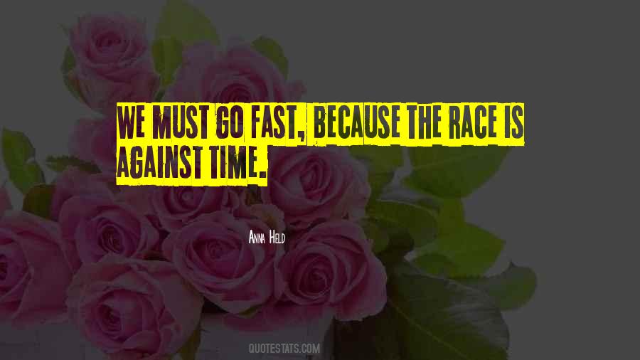 Quotes About Time Go Fast #728931