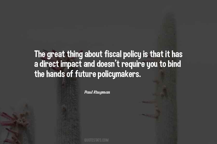 Quotes About Policymakers #1160088