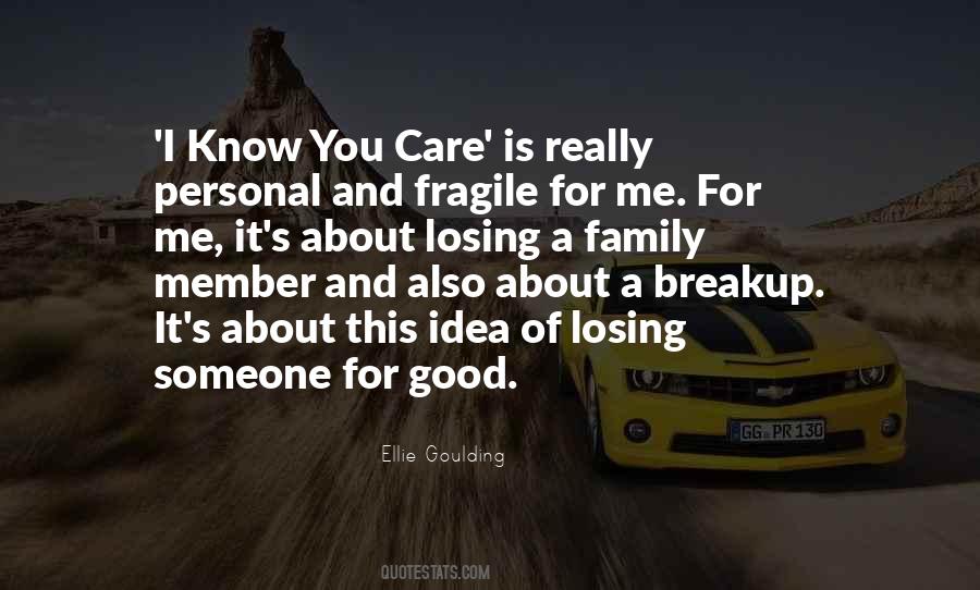 Quotes About Someone You Care About #1097855