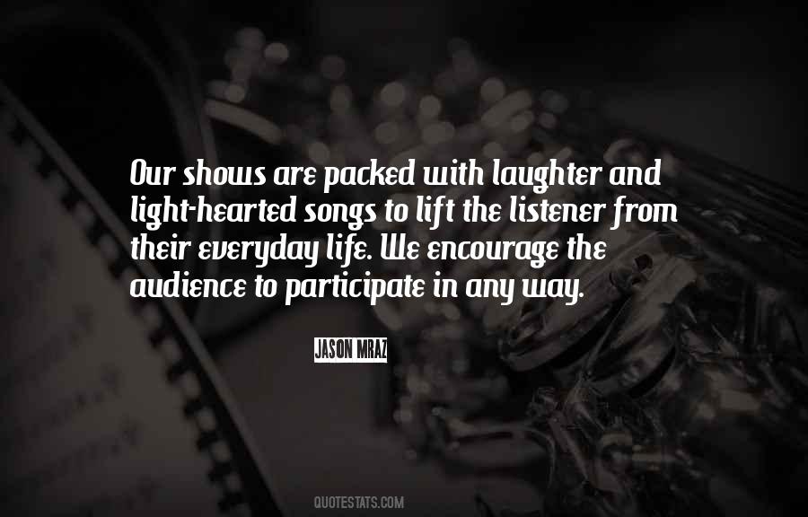Quotes About Life And Laughter #648594