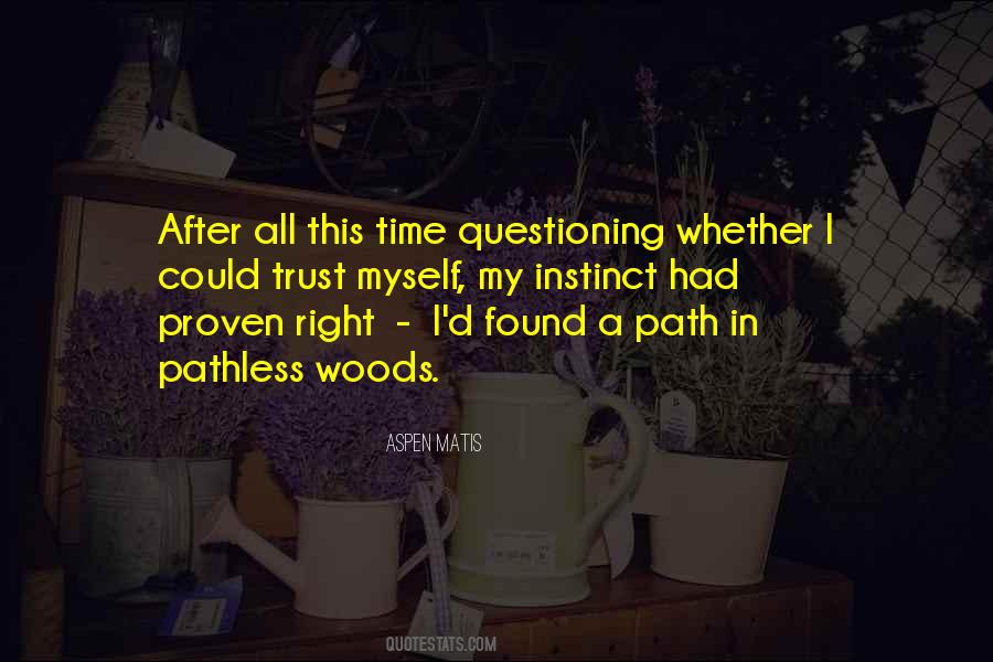 Pathless Path Quotes #745680