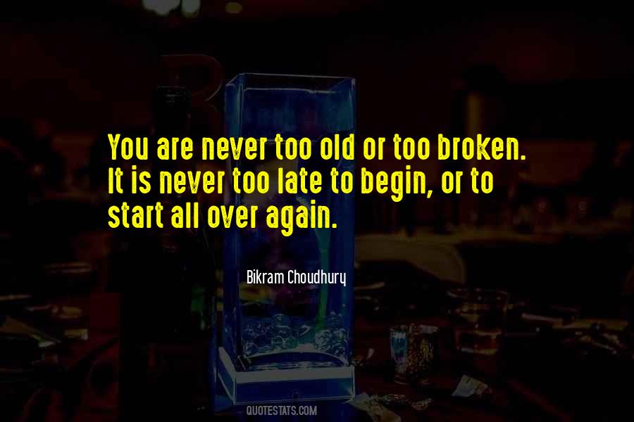 Start Over Again Quotes #389438