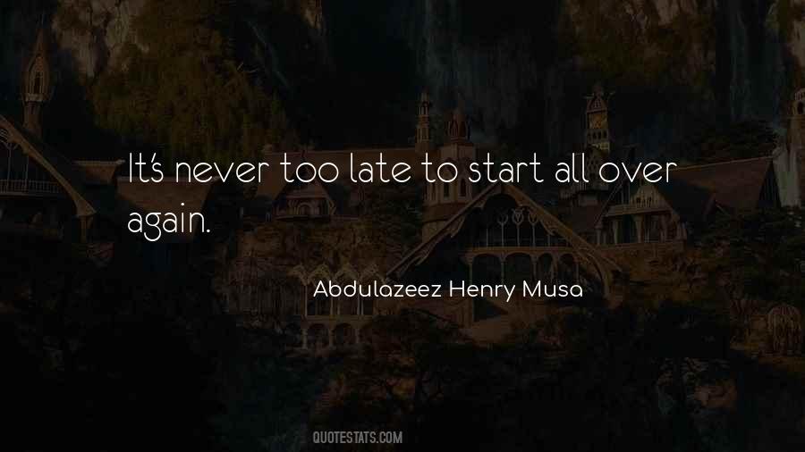 Start Over Again Quotes #558249