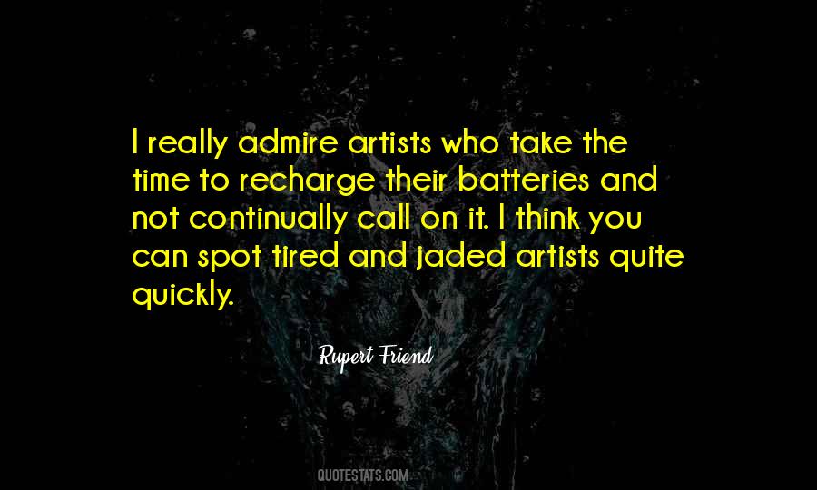 Quotes About Batteries #1279306