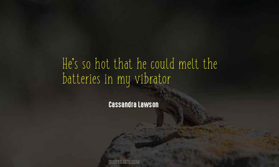 Quotes About Batteries #874490