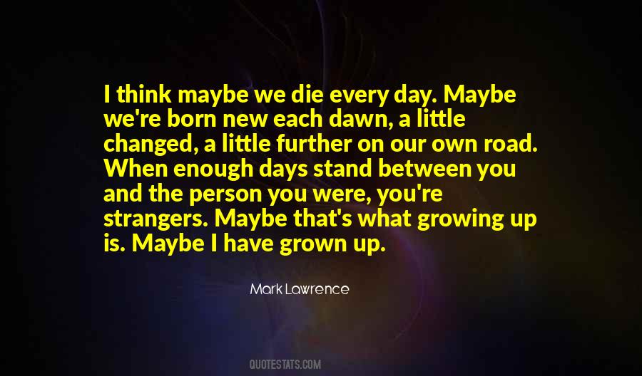 Quotes About The Day You Were Born #1077336